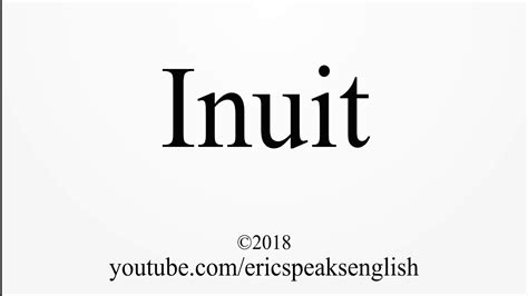 tuyen pronunciation|how to say inuit.